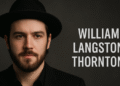 William Langston Thornton: A Glimpse Into the Life of Billy Bob Thornton’s Son William Langston Thornton