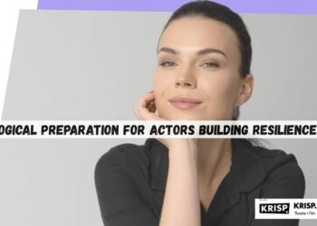 Psychological Preparation for Actors