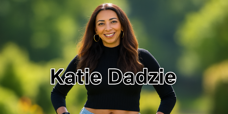 Katie Dadzie: Empowering Entrepreneur & Influencer Redefining Modern Womanhood Katie Dadzie