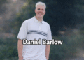 Daniel Barlow: Strength, Legacy, and a Life Defined by Choice Daniel Barlow
