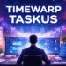Timewarp Taskus