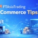 FTAsiaTrading eCommerce Tips